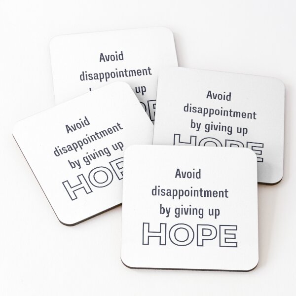 Item preview, Avoid disappointment by giving up hope! designed and sold by Meeseeeks.
