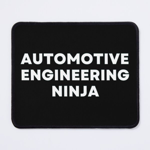 Item preview, Automotive Engineering Ninja designed and sold by MuzamilAhmed.