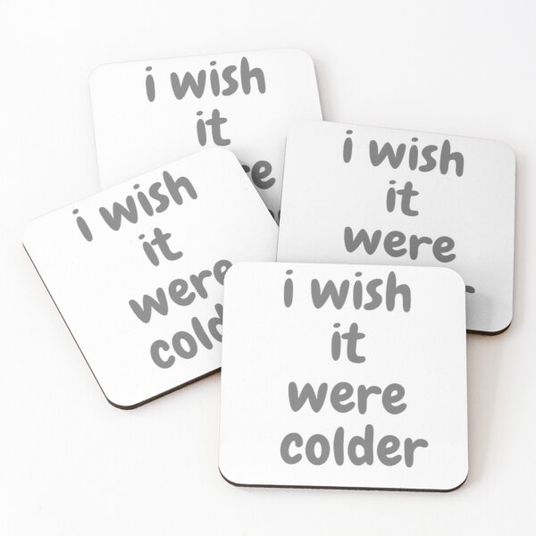 Item preview, t-shirt i wish it were colder designed and sold by one-top.