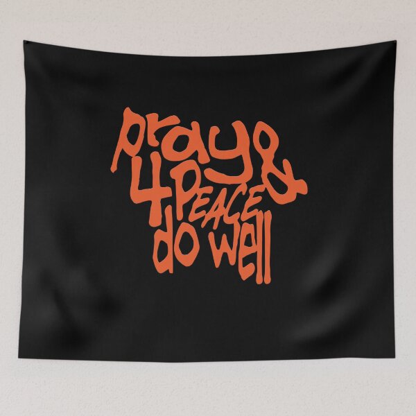 Item preview, Pray 4 Peace Do Well designed and sold by zbox1.