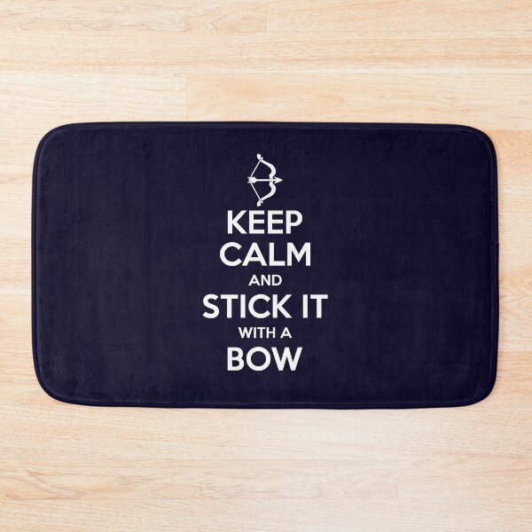 Item preview, Keep Calm And Stick It With A Bow designed and sold by jaygo.