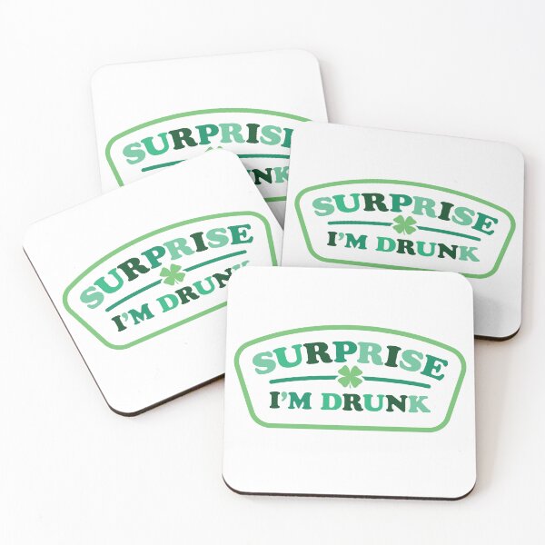 Item preview, Surprise I'm Drunk - Lucky St. Patricks Clover designed and sold by MarkFiveDesign.