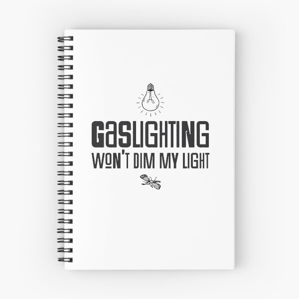 Item preview, Gaslighting won't dim my light -  designed and sold by H Jonas.