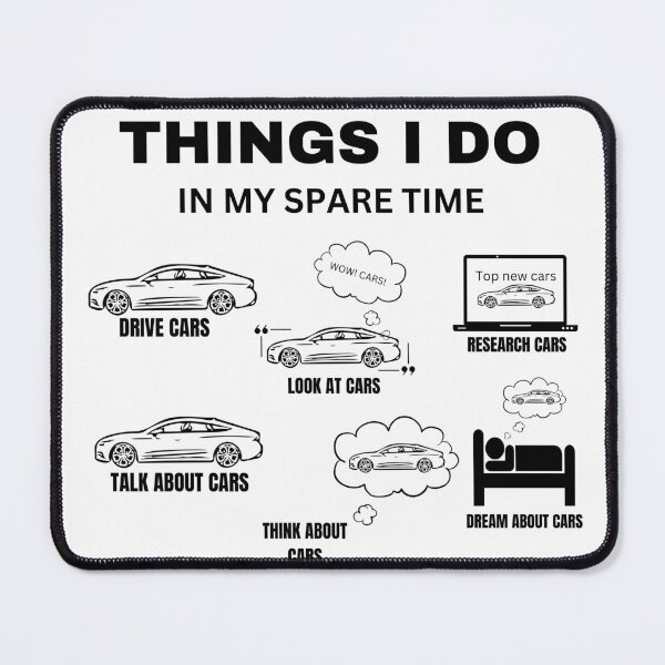 Item preview, Things I Do In My Spare Time Car designed and sold by oopdesigns007.