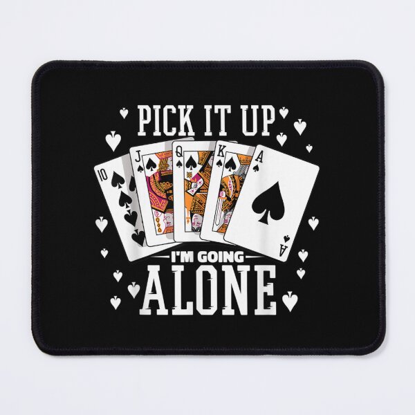 Item preview, Pick It Up I'm Going Alone Euchre Card Game Player, Funny Euchre Gamer Gift designed and sold by ThePatternArt ⭐⭐⭐⭐⭐.