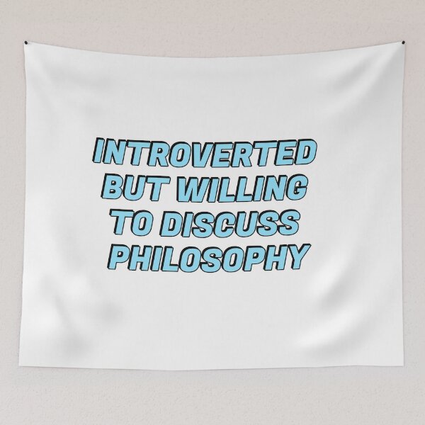 Item preview, Introverted But Willing To Discuss Philosophy  designed and sold by Inspirationmotivation.