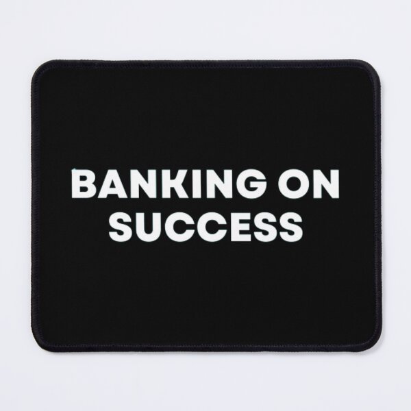 Item preview, Banking On Success designed and sold by MuzamilAhmed.