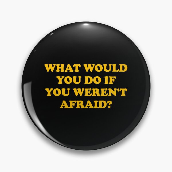Item preview, What would you do if you weren't afraid - motivational phrases  designed and sold by Inspirationmotivation.