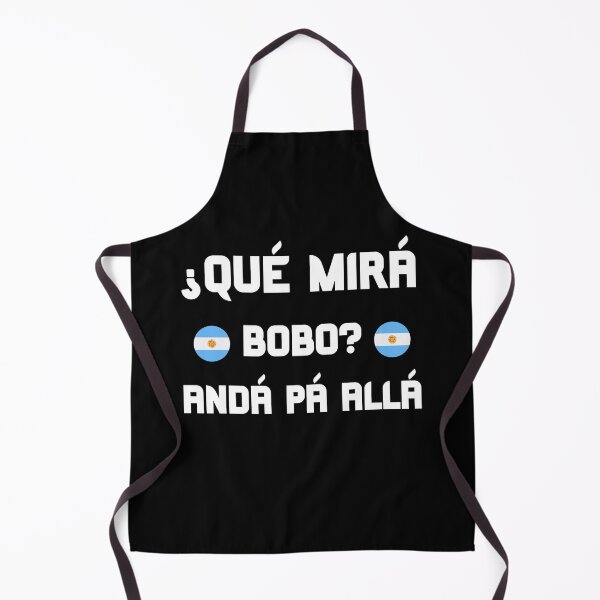 Item preview, Qué Mirás Bobo, Andá Pa Allá funny meme Argentina designed and sold by YourgiftShop.