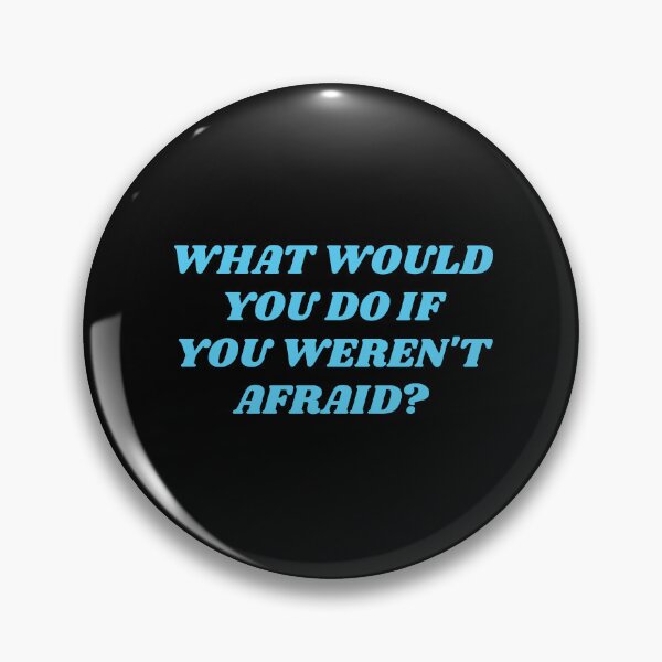 Item preview, What would you do if you weren't afraid - motivational phrases  designed and sold by Inspirationmotivation.