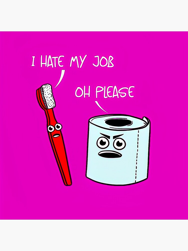 I HATE MY JOB - Brosse à dents Brosse de toilette drôle' Beanie