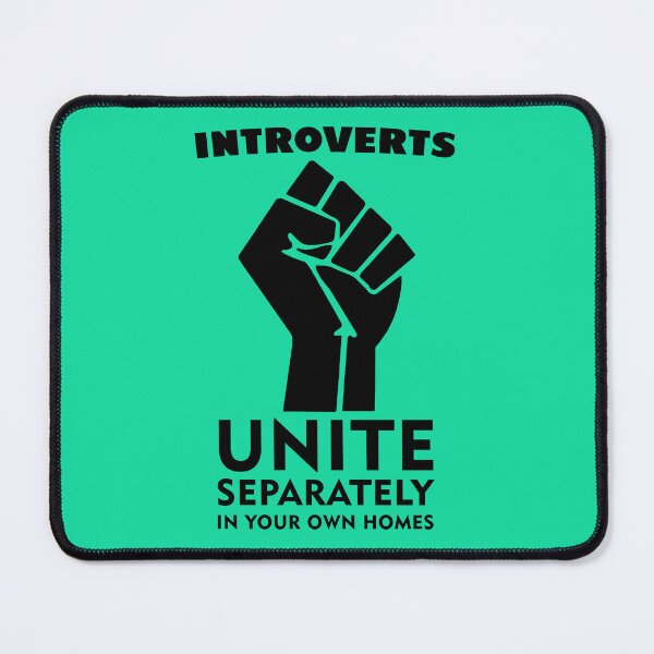 Item preview, Introverts Unite Separately In Your Homes designed and sold by UA-Shirts.