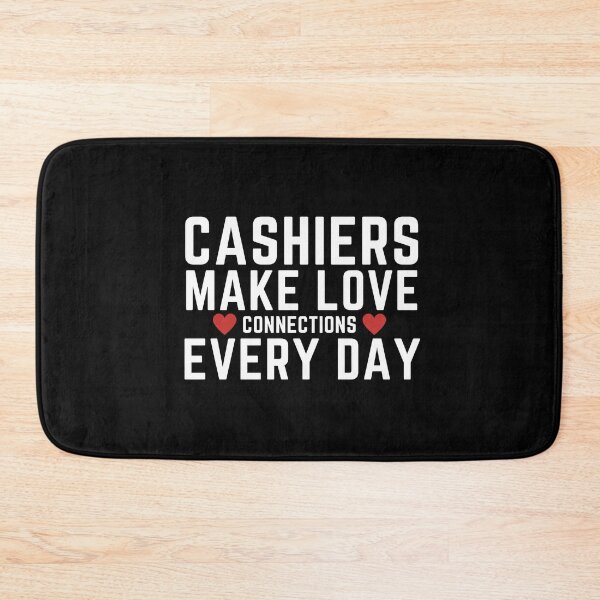 Item preview, Cashiers Make Love Connections Every Day designed and sold by YoungESC.