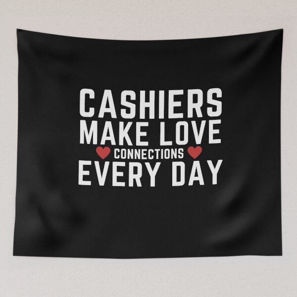 Item preview, Cashiers Make Love Connections Every Day designed and sold by YoungESC.