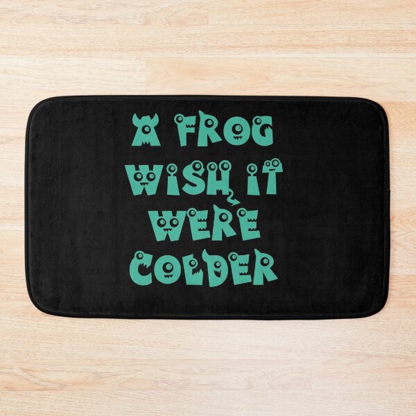 Item preview, A Frog Wish It Were Colder designed and sold by Storiesforyou.