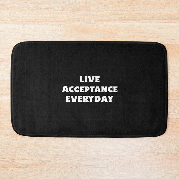 Item preview, Live Acceptance Everyday designed and sold by Salimah Haji.