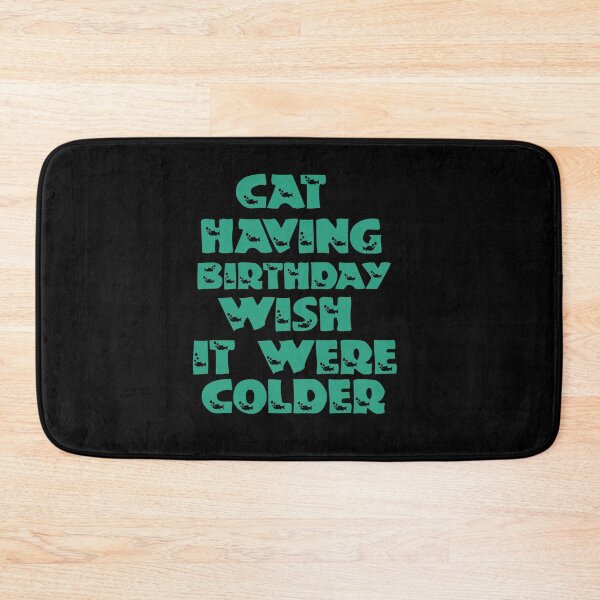 Item preview, Cat Having Birthday Wish It Were Colder designed and sold by Storiesforyou.