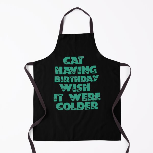 Item preview, Cat Having Birthday Wish It Were Colder designed and sold by Storiesforyou.