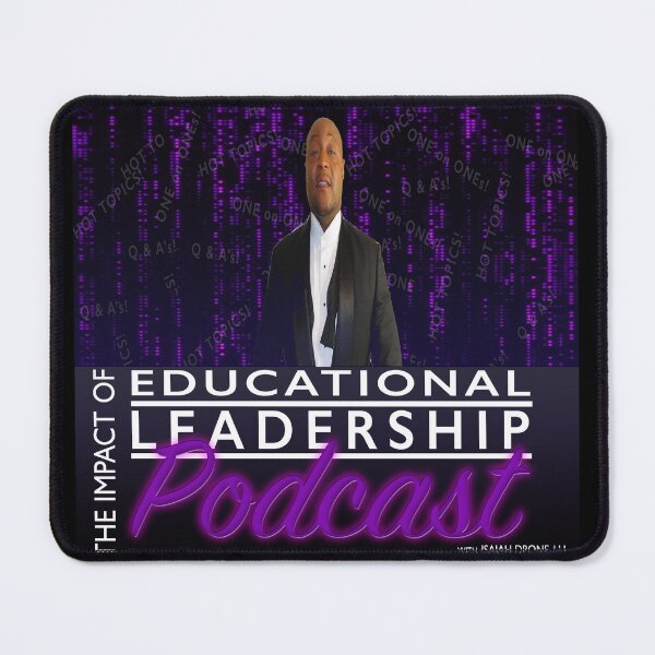 Item preview, The Impact of Educational Leadership Podcast Promo designed and sold by DROZONE.