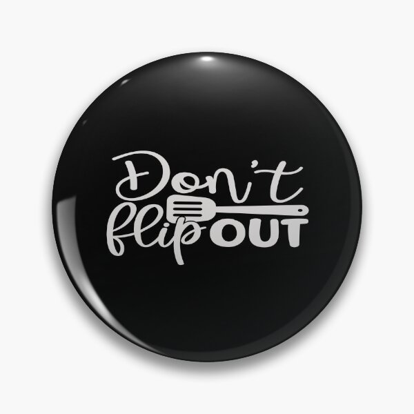 Item preview, Don't flip out designed and sold by phassystore.
