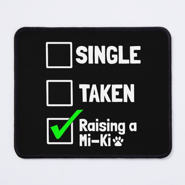 Item preview, Single Taken Raising a Mi-Ki Puppy Dog Gift  designed and sold by Guarddogdrive.