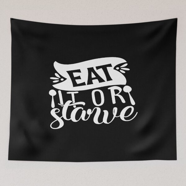 Item preview, Eat it or starve designed and sold by phassystore.