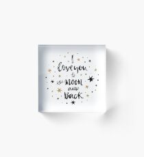 Ich liebe dich zum Mond und zurück mit Gold und schwarzen Sternen Acrylblock