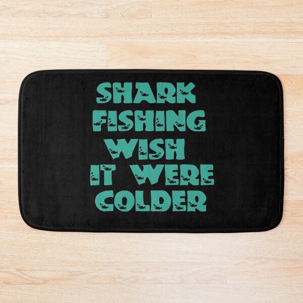 Item preview, Shark Fishing Wish It Were Colder designed and sold by Storiesforyou.