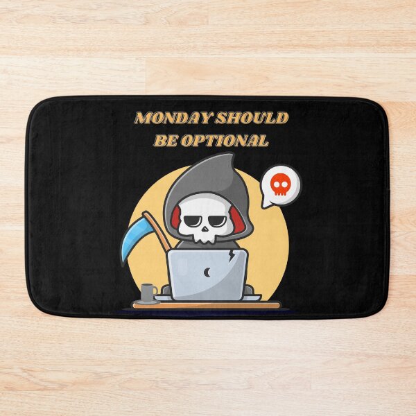 Item preview, Monday Should Be Optional designed and sold by ynsmahop.
