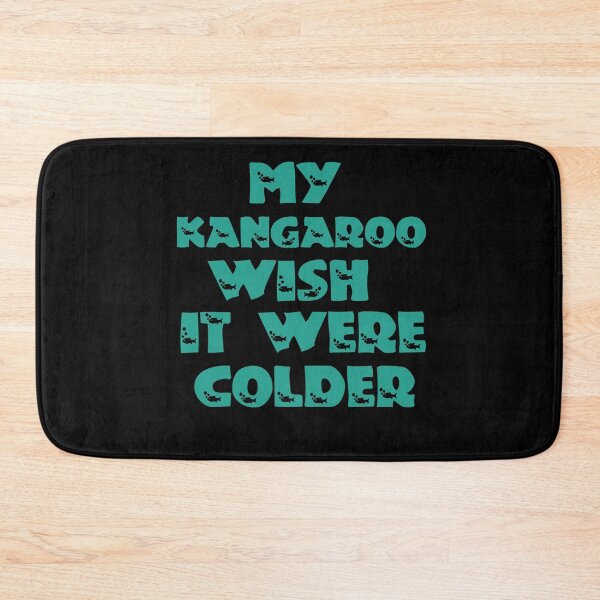 Item preview, My Kangaroo Wish It Were Colder designed and sold by Storiesforyou.