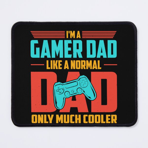 Item preview, I'm A Gamer Dad Like A Normal Dad Only Much Cooler designed and sold by SamuraiGaming.
