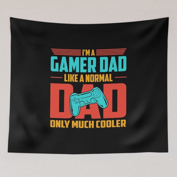 Item preview, I'm A Gamer Dad Like A Normal Dad Only Much Cooler designed and sold by SamuraiGaming.