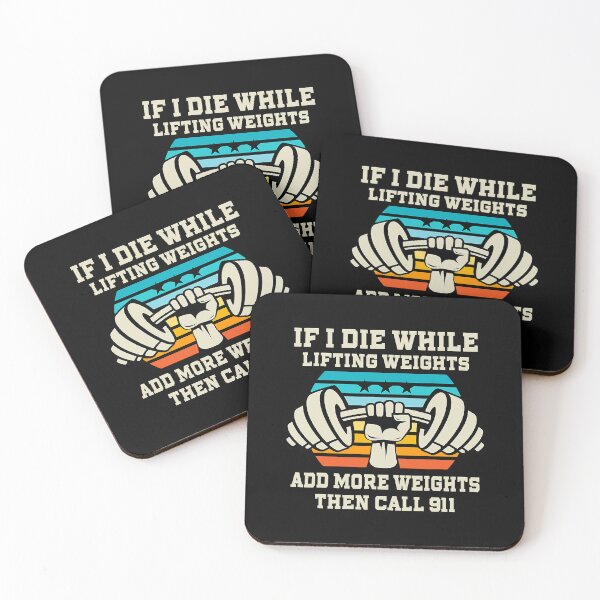 Item preview, If I Die While Lifting Weights Add More Weights Then Call 911 Funny Workout Gym Gift designed and sold by GeorgiHeyward.
