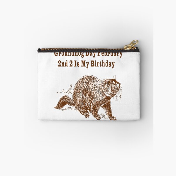 Item preview, Groundhog Day February 2nd 2 Is My Birthday  designed and sold by Soudesign99.