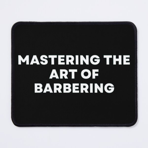 Item preview, Mastering The Art Of Barbering designed and sold by MuzamilAhmed.
