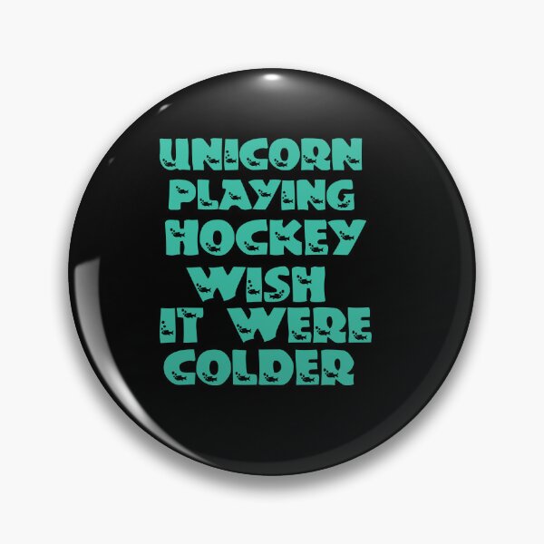 Item preview, Unicorn Playing Hockey Wish It Were Colder  designed and sold by Storiesforyou.