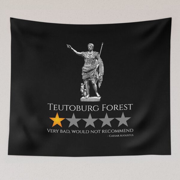 Item preview, Caesar Augustus - Battle Of Teutoburg Forest - Ancient Roman History Meme designed and sold by Styrman.