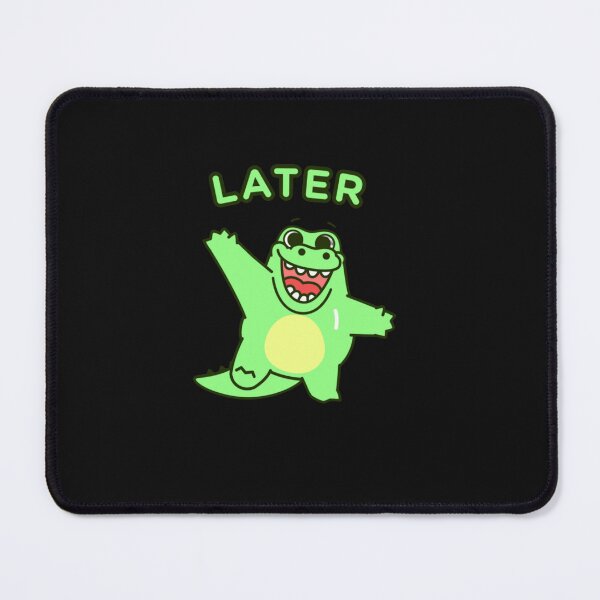 Item preview, see you later alligator design 001 designed and sold by Global-premium.