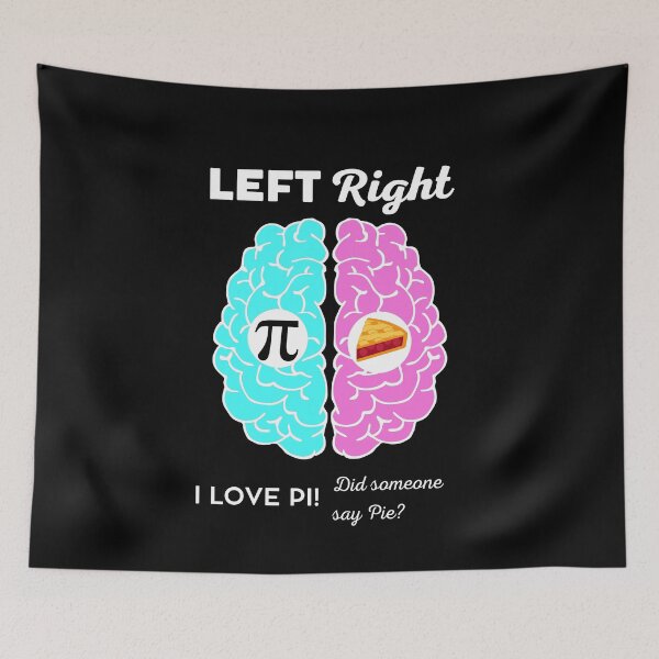 Item preview, Pi Pie Math Joke Left Right Brain Hemisphere designed and sold by LordAudes.