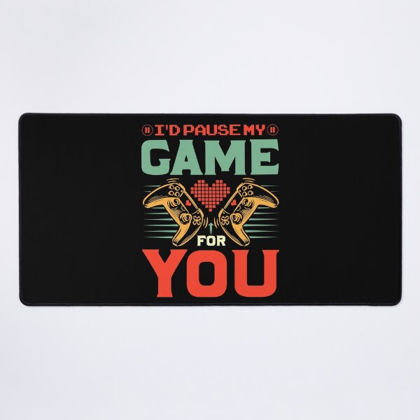 Item preview, I'd Pause My Game For You Heart designed and sold by SamuraiGaming.