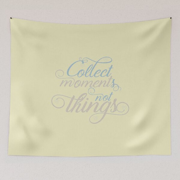 Item preview, Collect Moments Not Things designed and sold by GIFTPLANETGP.
