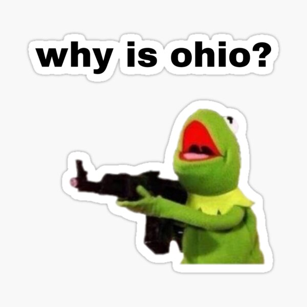  quot Why Is Ohio A Meme Funny Meme quot Sticker for Sale by sosodz Redbubble