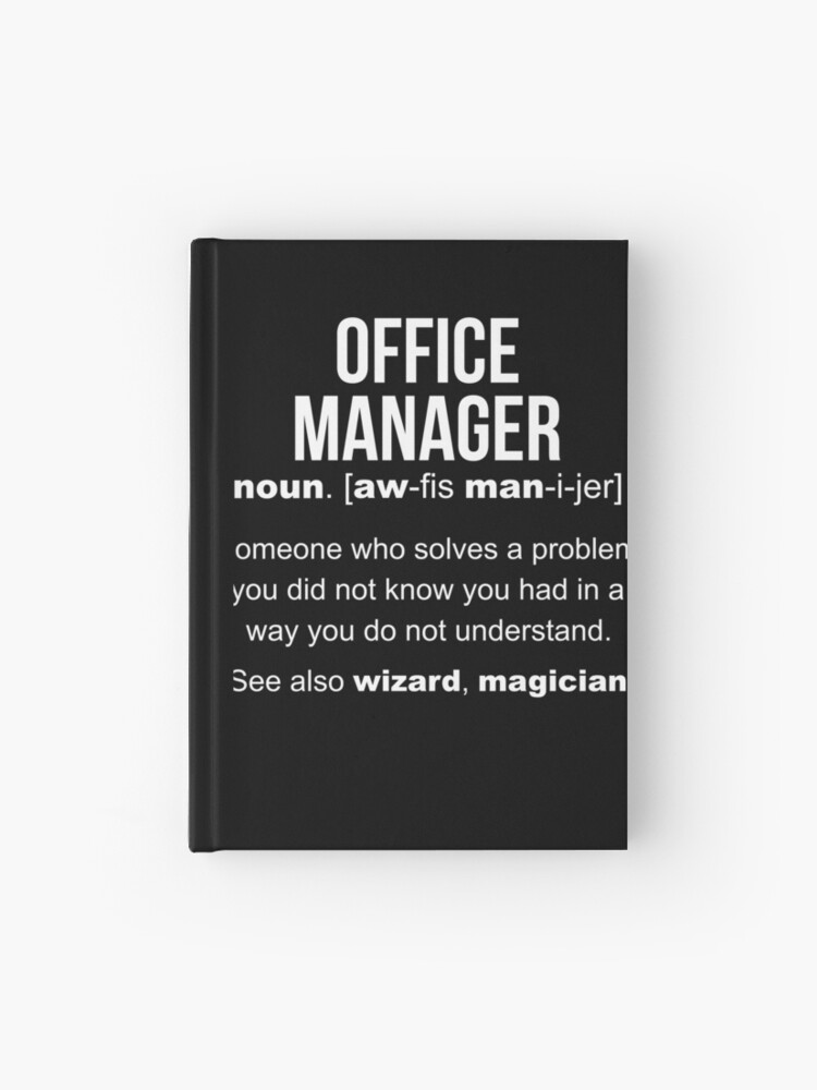 Cuaderno de tapa dura «Definición de Office Manager» de LazyGreyBear |  Redbubble