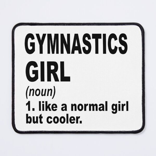 Item preview, gymnastics Girl Like A Normal Girl But Cooler,gymnastics Lovers Gift designed and sold by Dogs Geeky⭐⭐⭐⭐⭐.