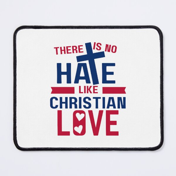 Item preview, No Hate Like Christian Love designed and sold by yoshra.