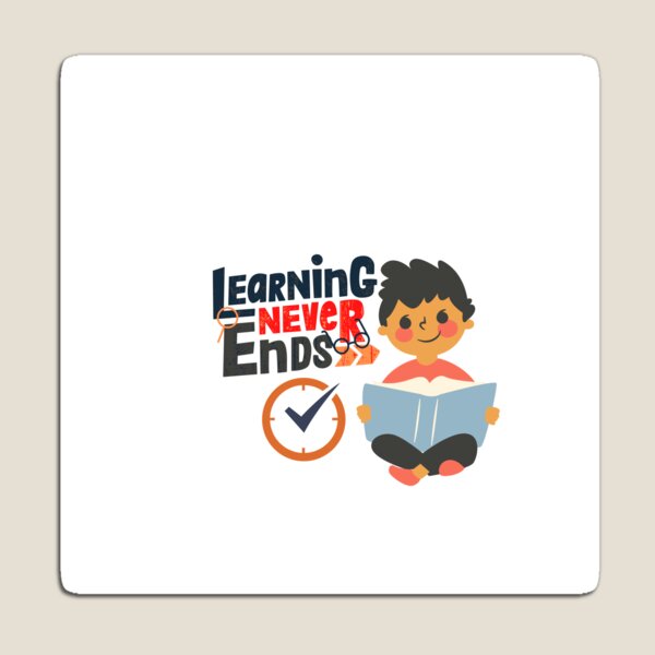 Item preview, Learning Never Ends designed and sold by SmitStor2021.