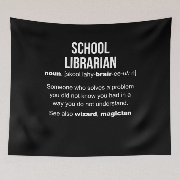 Item preview, School Librarian Definition designed and sold by LazyGreyBear.