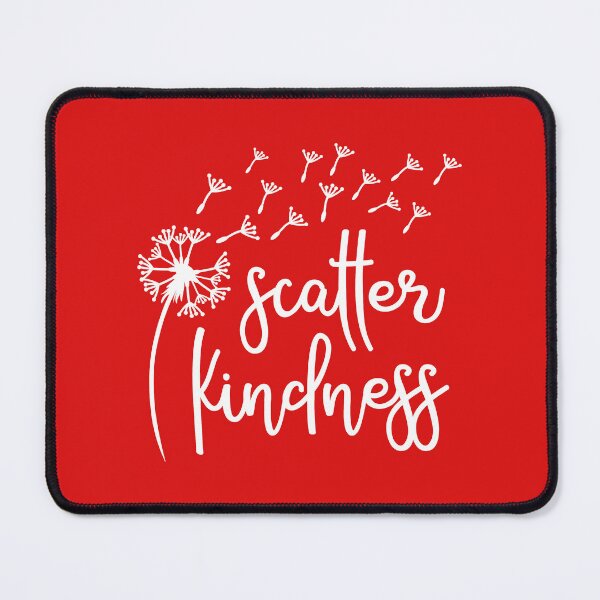 Item preview, Scatter kindness designed and sold by Lolly's Lane Shoppe.