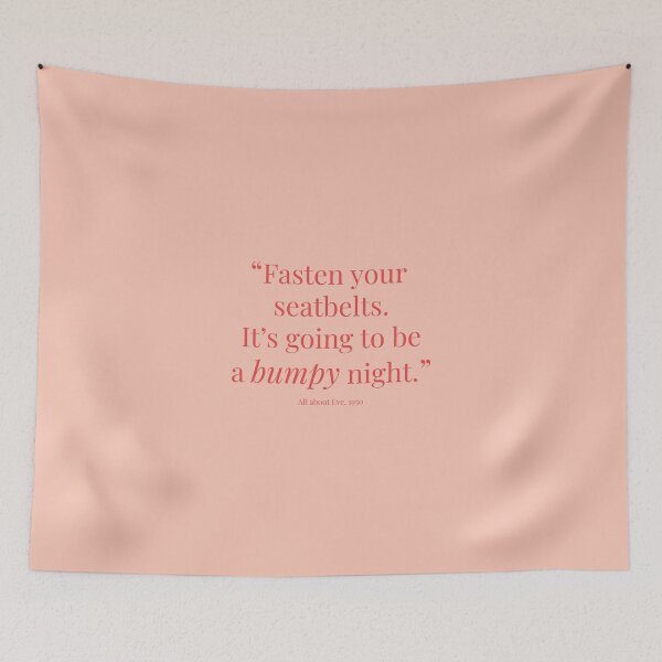 Item preview, “Fasten your seatbelts. It’s going to be a bumpy night.” designed and sold by AllegraMussato.