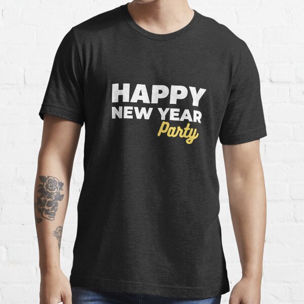 Happy New Year Party Essential T-Shirt